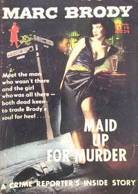 Maid Up for Murder (Horwitz, 1957?)  [1957?]