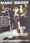 Maid Up for Murder [nn] ([1957?])