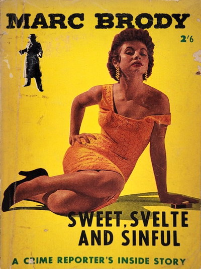 Sweet, Svelte and Sinful [nn] ([1959?])