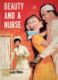 Beauty and a Nurse (Calvert, 1960?)  ([1960?])