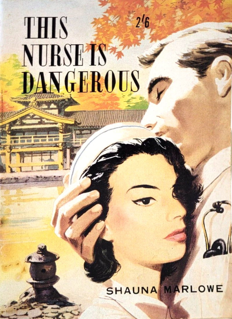 This Nurse is Dangerous (Calvert, 1960?)  ([1960?])