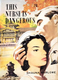 This Nurse is Dangerous (Calvert, 1960 series) [nn] ([1960?])