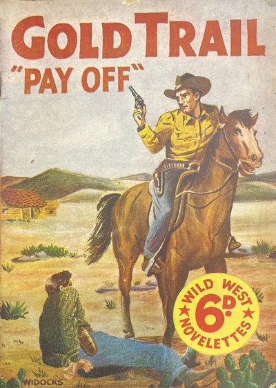 Gold Trail "Pay Off" (New Century, 1950 series) [nn] ([1950?])