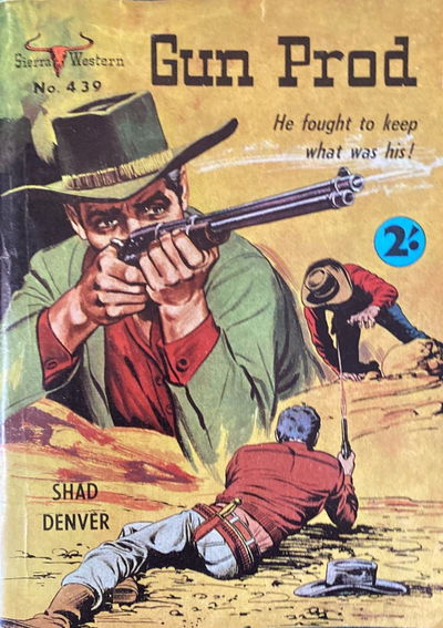 Sierra Western (Cleveland, 1960? series) #439 — Gun Prod [1965?]