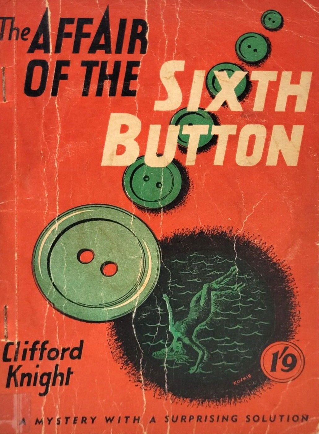 The Affair of the Sixth Button (Invincible, 1948?)  ([1948?])