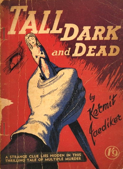 Tall, Dark and Dead [nn] ([1948?])
