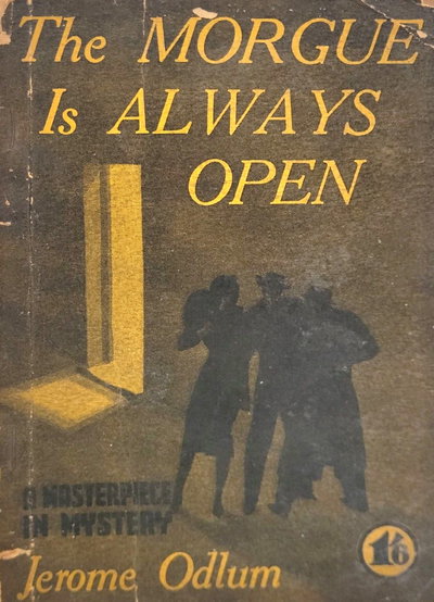 The Morgue Is Always Open [nn] ([1948?])