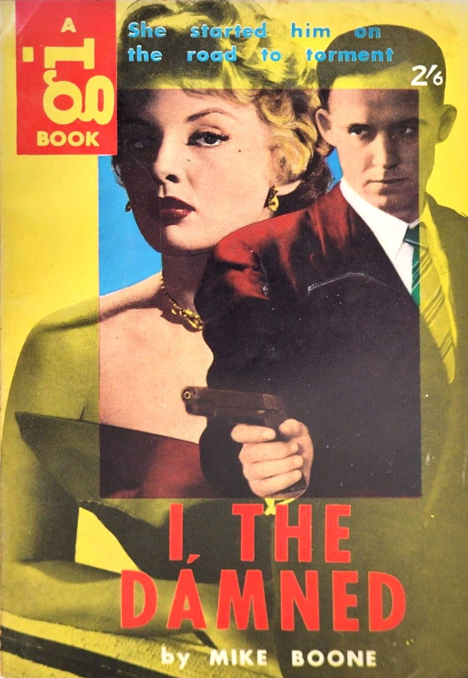 I, the Damned (Horwitz, 1956?)  ([1956?])