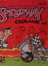 Fred Fowler's Speedway Cartoons (Yaffa/Page, 1975? series) #1 ([April 1975?])