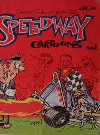 Fred Fowler's Speedway Cartoons  #1 ([April 1975?])