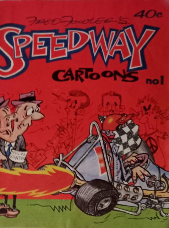 Fred Fowler's Speedway Cartoons (Yaffa/Page, 1975? series) #1 [] (April 1975) ([April 1975?])