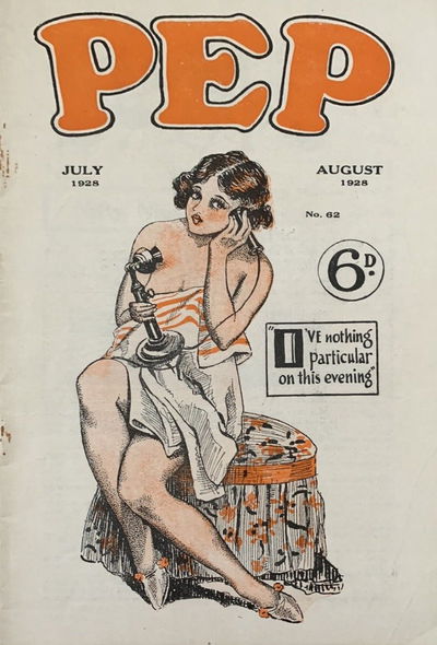Pep (Carroll, 1921? series) v6#62 ([July-August 1928?])