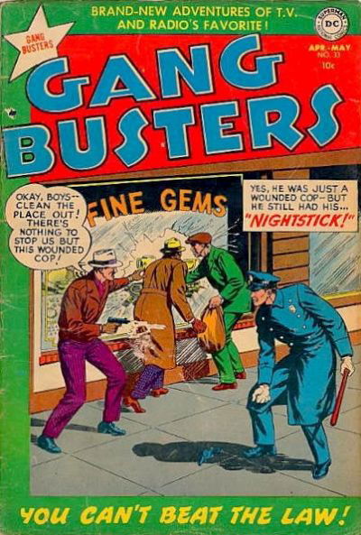 Gang Busters (DC, 1947 series) #33 April-May 1953