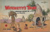 Witchetty's Tribe Aboriginal Cartoon Fun (Sungravure, 1952 series) #32 [August 1965?]