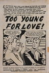 True Stories Told in Pictures (Horwitz, 1958? series) #25 — Too Young for Love! (page 1)