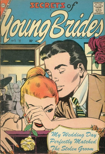 Secrets of Young Brides  #5 (October 1957)