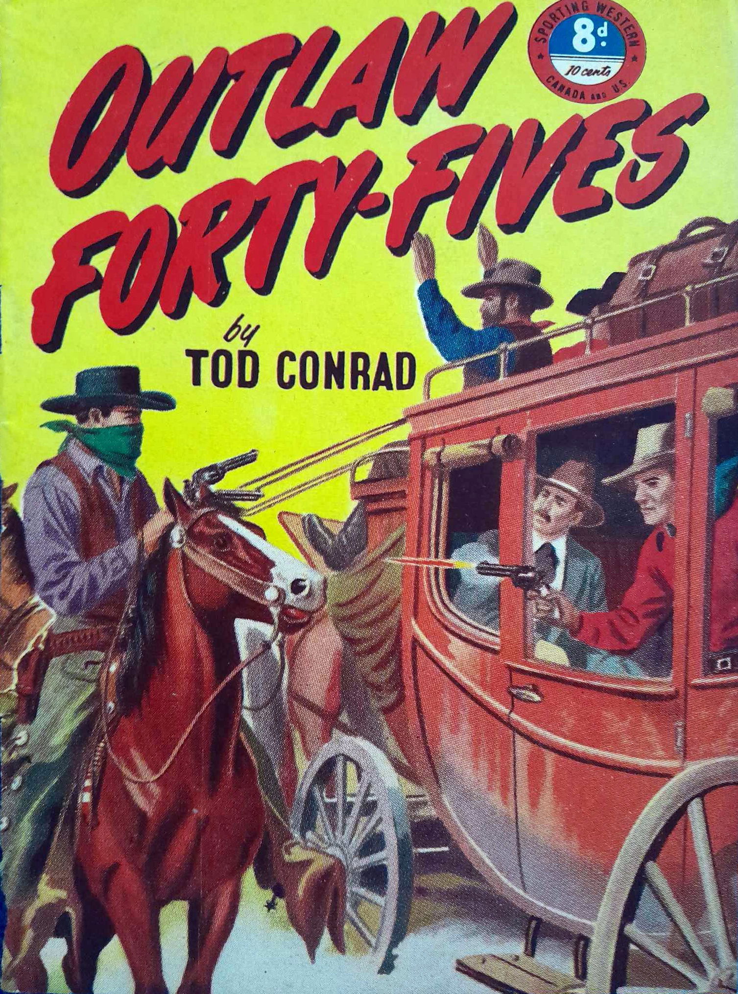 Outlaw Forty-Fives (Transport, 1953?)  ([1953?])