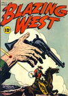 Blazing West (ACG, 1948 series) #1 (Fall 1948)