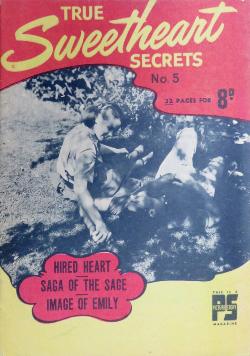 True Sweetheart Secrets (True Publications, 1950? series) #5 ([April 1951?])