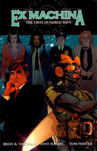Ex Machina: The First Hundred Days  #1 (January 2005)