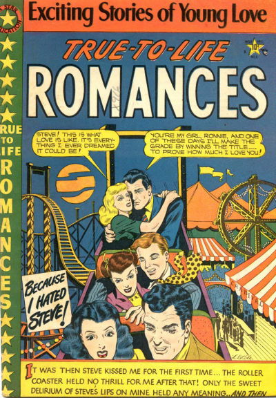 True-to-Life Romances (Star Publications, 1949? series) #8 [1] November-December 1949