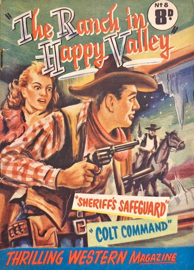 Thrilling Western Magazine (Action Comics, 1950? series) #8 — The Ranch in Happy Valley ([June 1951?])