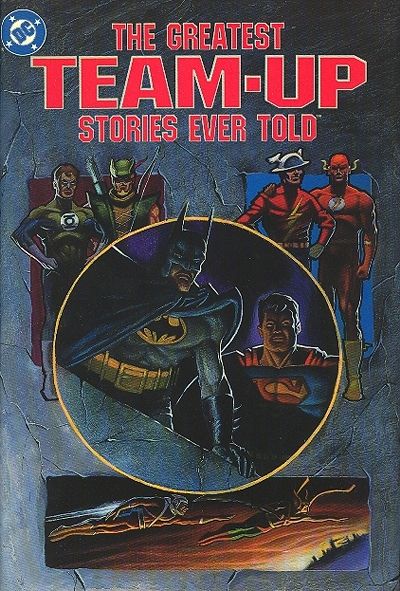 The Greatest Team-Up Stories Ever Told [nn] ([November] 1989)