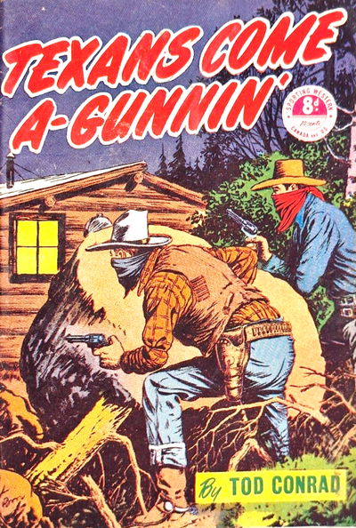 Texans Come a-Gunnin' (Horwitz, 1953?)  [1953?]