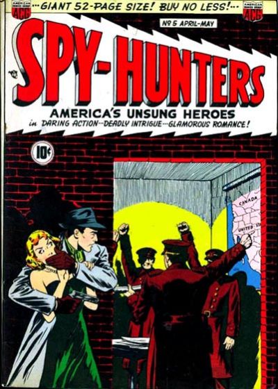 Spy-Hunters (ACG, 1949 series) #5 (April-May 1950)