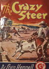 The Crazy Steer (Frank Johnson, 1948?)  [1948?]