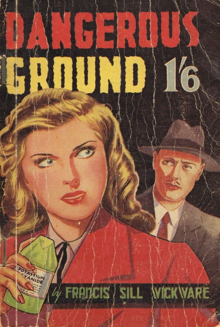 Dangerous Ground (Invincible, 1947)  ([August 1947])