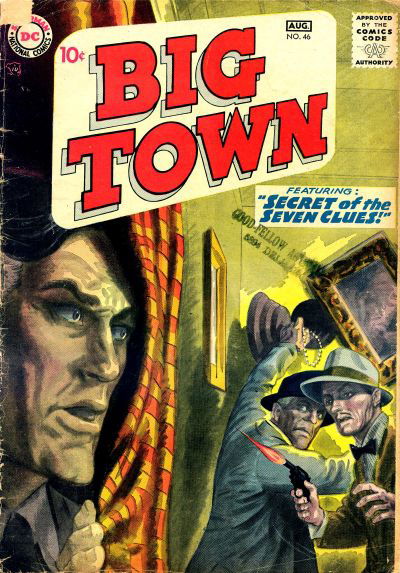 Big Town (DC, 1951 series) #46 (July-August 1957)