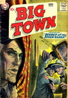 Big Town  #46 (July-August 1957)
