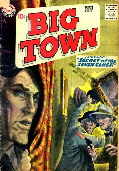 Big Town  #46 (July-August 1957)