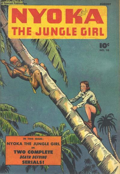 Nyoka the Jungle Girl  #10 (August 1947)