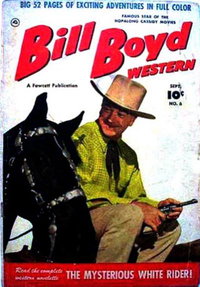 Bill Boyd Western (Fawcett, 1950 series)  #6 (September 1950)
