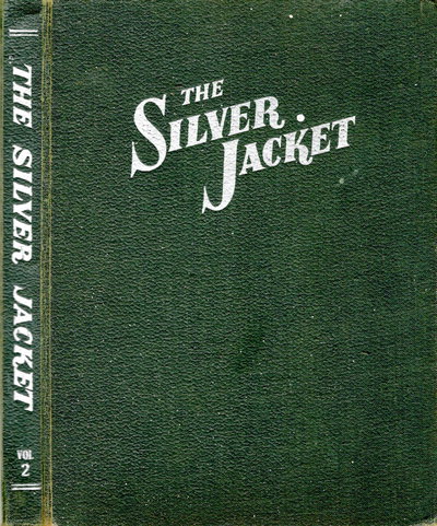 The Silver Jacket  #2 [Bound Volume] ([March 1955?])