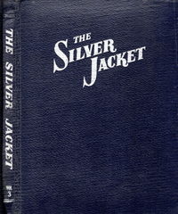 The Silver Jacket (Beaconsfield Productions, 1954 series) #3 [Bound Volume] (November 1955) ([November 1955?])