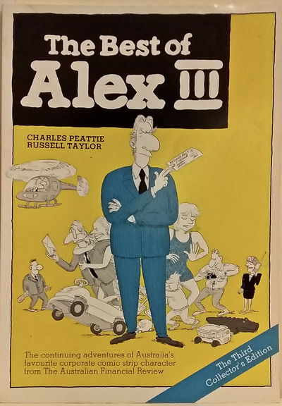 The Best of Alex ( Financial Review, 1989 series) #3 [December 1991?]