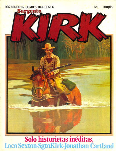 Sargento Kirk (Norma, 1982 series) #1 [enero] 1982