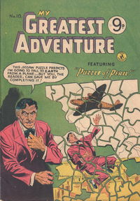 My Greatest Adventure (Colour Comics, 1955 series) #10