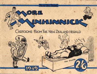 More Minhinnick: Cartoons from the New Zealand Herald (W&H Ltd., 1949?)  [1949?]