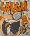 Laugh (Frank Johnson, 1945?)  [1945?]