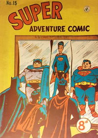Super Adventure Comic (Colour Comics) #15 (September 1951)