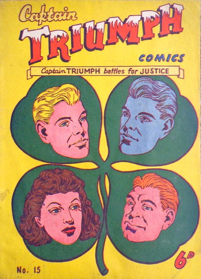 Captain Triumph Comics  #15 ([June 1949?])