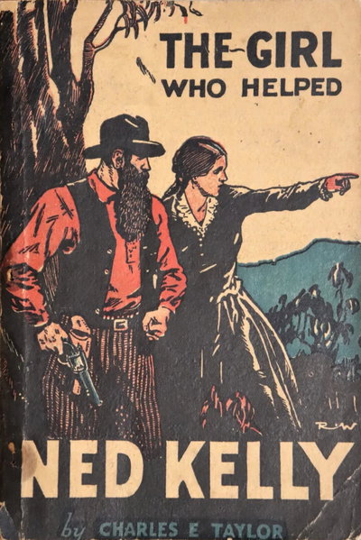 The Girl Who Helped Ned Kelly [nn] ([1929?])