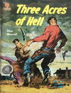 Cleveland Western (Cleveland, 1953? series) #631 — Three Acres of Hell ([August 1959?])