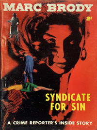 Syndicate for Sin (Horwitz, 1955?)  ([1955?])