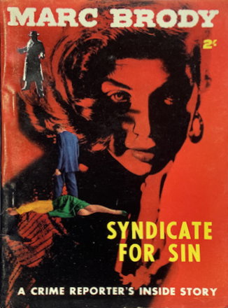 Syndicate for Sin [nn] ([1955?])