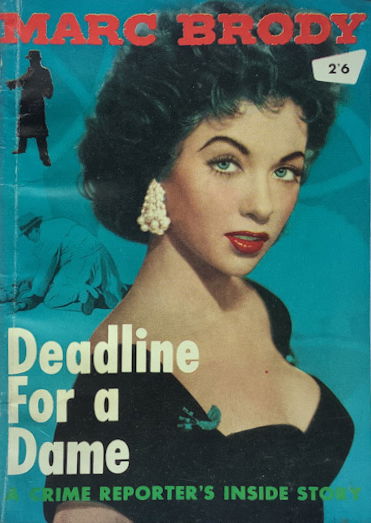 Deadline for a Dame (Horwitz, 1957?)  [1957]